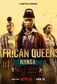 Смотреть African Queens: Njinga (2023) онлайн в Хдрезка качестве 720p