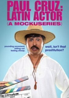Смотреть Пол Круз: Латинский актер (2010) онлайн в Хдрезка качестве 720p
